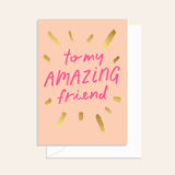 Sparkler Amazing Friend Card