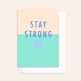 Stay Strong Ocean