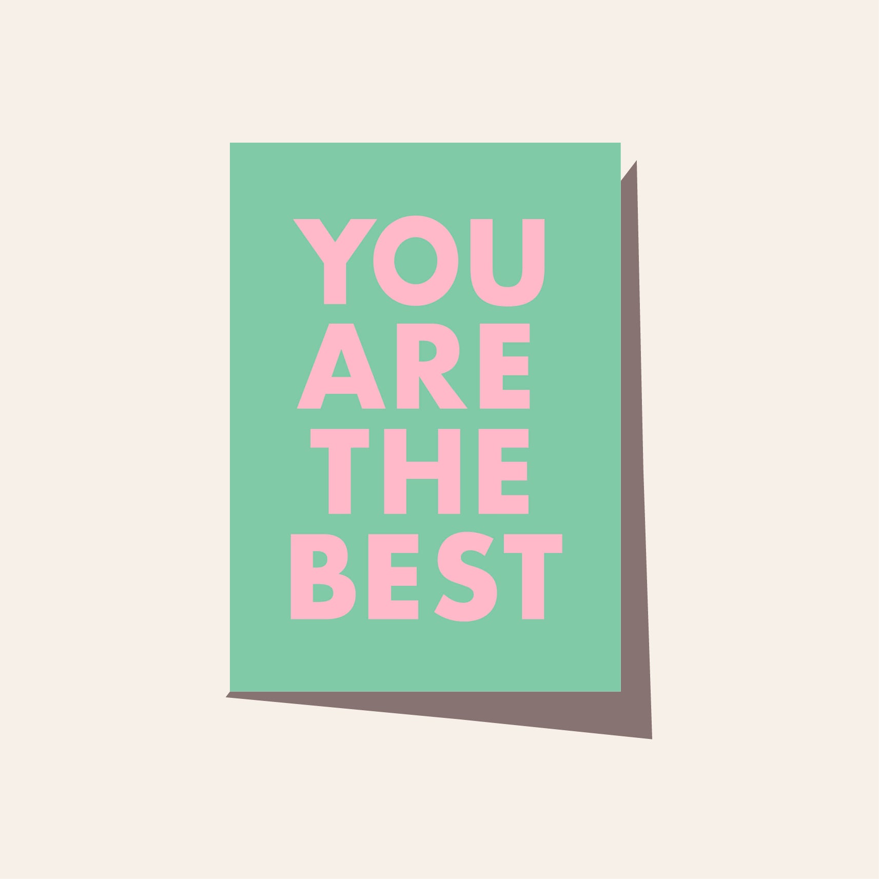 Elm Paper | Card | You Are The Best