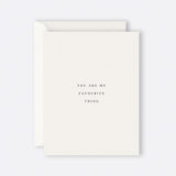 Father Rabbit Stationery | Card | You Are My Favourite Thing